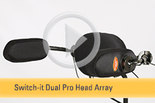Switch-it Dual Pro™ Head Array